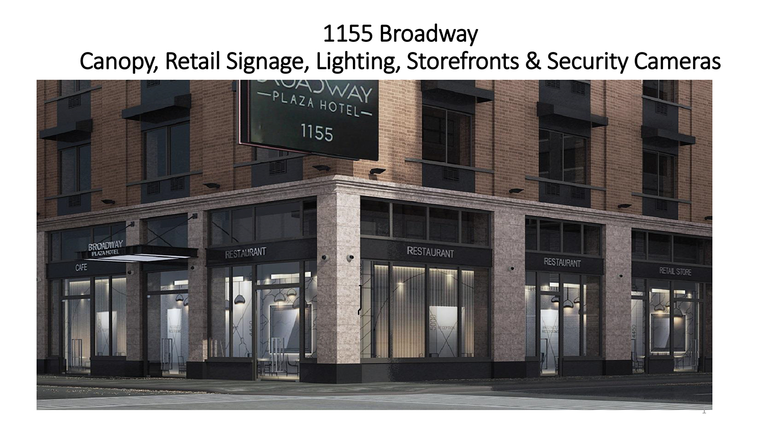 1155 Broadway Canopy Signage